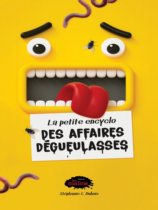 Title details for La petite encyclo des affaires dégueulasses by Stéphanie Cardi - Available